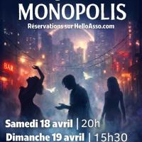 les oubliés de monopolis